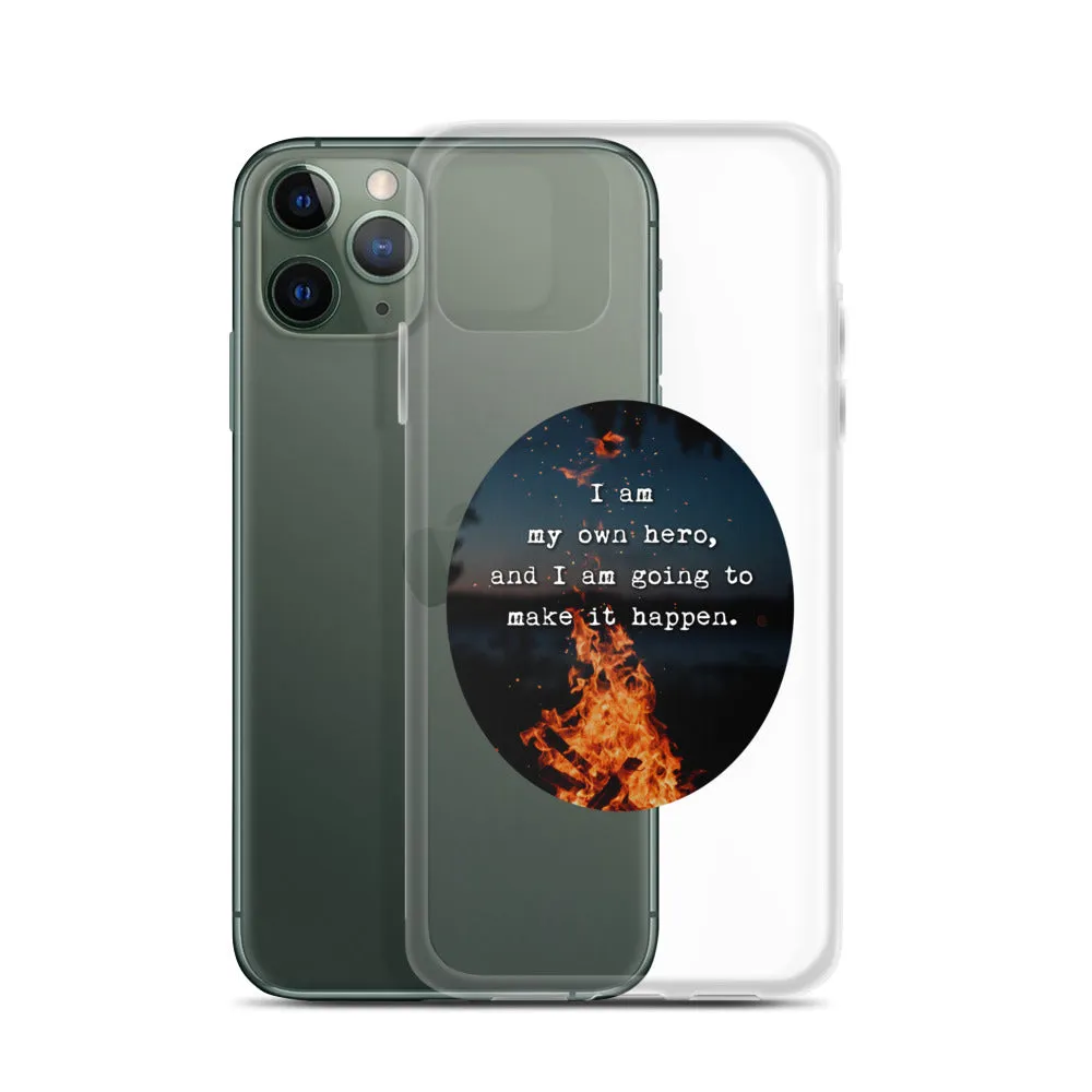 I Am My Own Hero iPhone Case