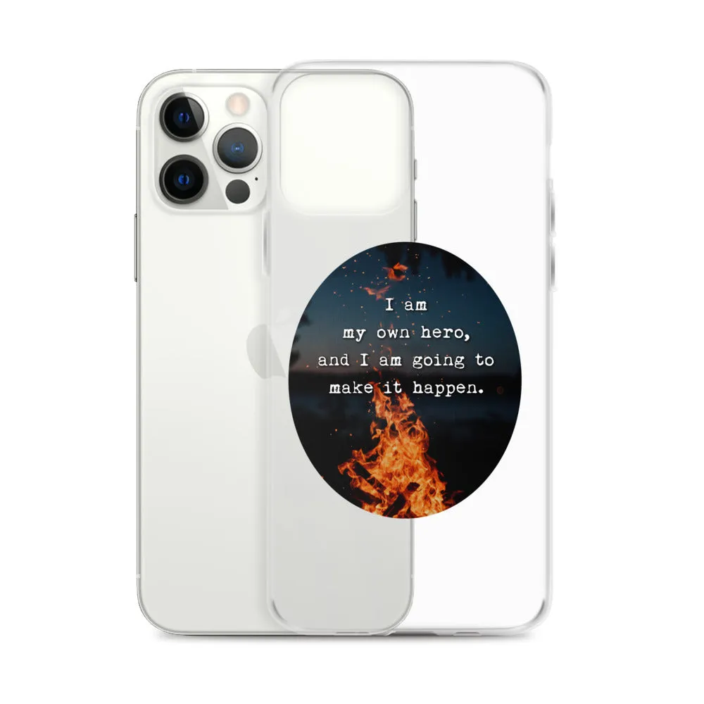 I Am My Own Hero iPhone Case