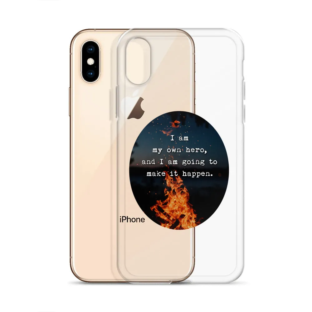 I Am My Own Hero iPhone Case