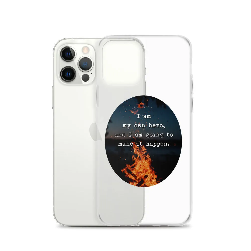 I Am My Own Hero iPhone Case