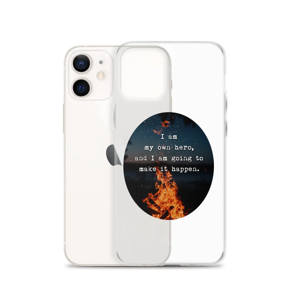 I Am My Own Hero iPhone Case